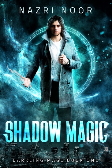 Shadow Magic by Nazri Noor - Book 1